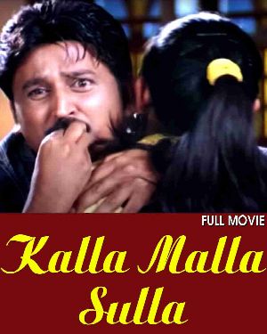 Kalla Malla Sulla - Full Movie