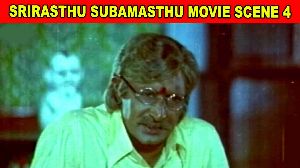 Srirasthu Subamasthu Movie Scene 4
