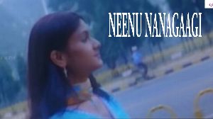 Neenu Nanagaagi