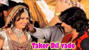 Takor Dil vado