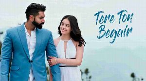 Tere Ton Begair