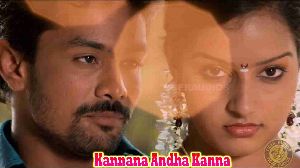 Kannana Andha Kanna