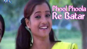 Phool Phoola Re Batar