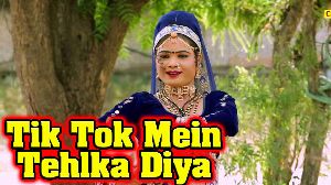 Tik Tok Mein Tehlka Diya