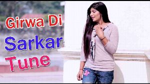 Girwa Di Sarkar Tune