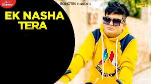 Ek Nasha Tera
