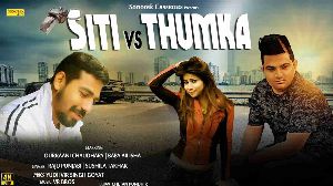 Siti VS Thumka