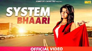 System Bhaari