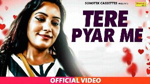 Tere Pyar Me