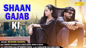 Shaan Gajab Ki