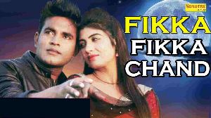 Fikka Fikka Chand