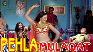 Pehla Mulaqat