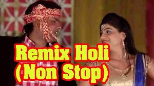 Remix Holi (Non Stop)
