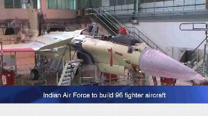 Indian Air Force to build 96 fighter aircraft