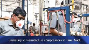 Samsung to manufacture compressors in Tamil Nadu