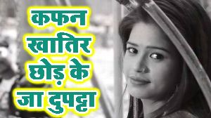 Kafan Khatir Chhod Ke Ja Dupatta