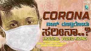 Corona Neen Madtirodu Sareena