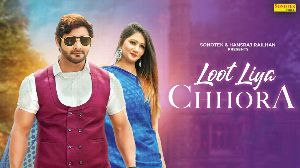 Loot Liya Chhora