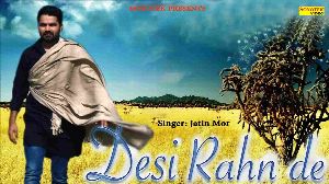 Desi Rahan De