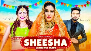 Sheesha Dekhungi Jaroor